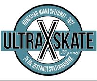 24 Hour Ultra-Skate @ Homestead-Miami Speedway - Miami, FL 2022