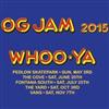 OG Jam - Palm Springs 2015