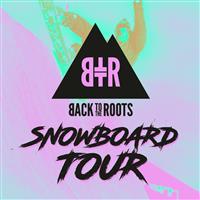 Back To The Roots Snowboard Tour - Madonna di Campiglio 2024