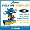 Hawaii Surf x Andale Wheeliedope Shop Series 2017