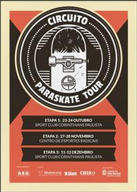Brazilian Paraskate Tour Circuit - Stage 1 - Sao Paulo 2021