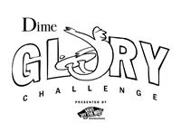 Dime Glory Challenge 2022