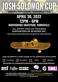 Josh Solomon Cup 2022 - Townsville Street Skateboarding Titles 2021