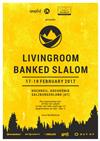 LIVINGROOM Banked Slalom 2017
