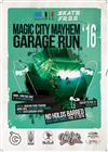 Magic City Mayhem Garage Race 2016