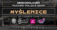 Polish Skateboarding Cup - Myslenice 2024