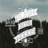 Push in The Woods - Oregon 2018