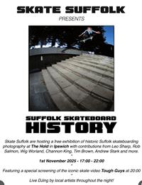 Suffolk Skateboard History - Ipswich 2025
