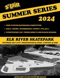 Summer Series Skateboard Contests - Stop #9 - Elk River SkatePark 2024