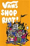 Vans Shop Riot - France 2019