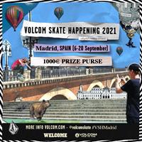 Volcom Skate Happening - Madrid, Spain 2021