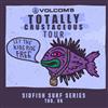 Volcom's Sidfish - Totally Crustaceous Tour 2016