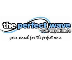 The Perfect Wave