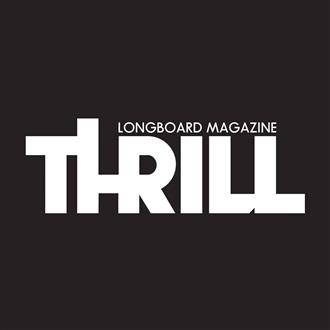 Thrill Longboard Magazine