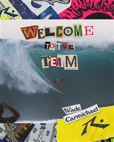 Welcome to the team - Wade Carmichael