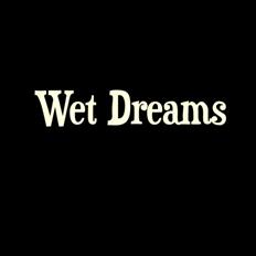 Wet Dreams